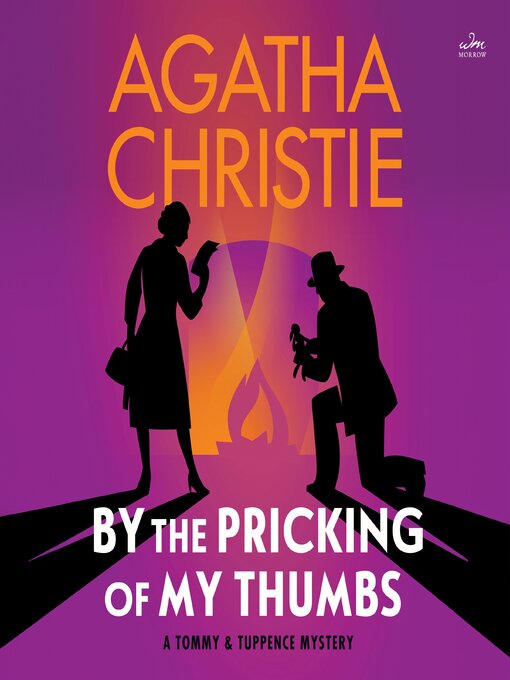 Title details for By the Pricking of My Thumbs by Agatha Christie - Wait list